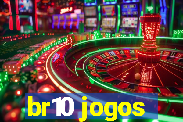 br10 jogos